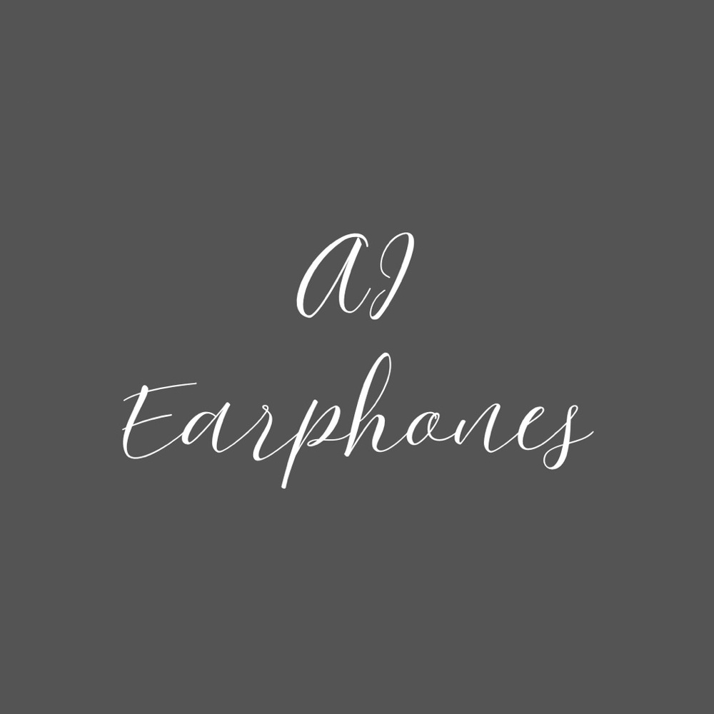 AI Earphones